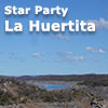 Star Party La Huertita